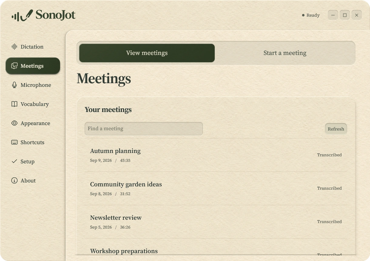 The Meetings page listing transcribed recordings with their dates and durations.